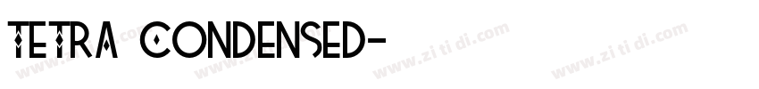 TETRA Condensed字体转换